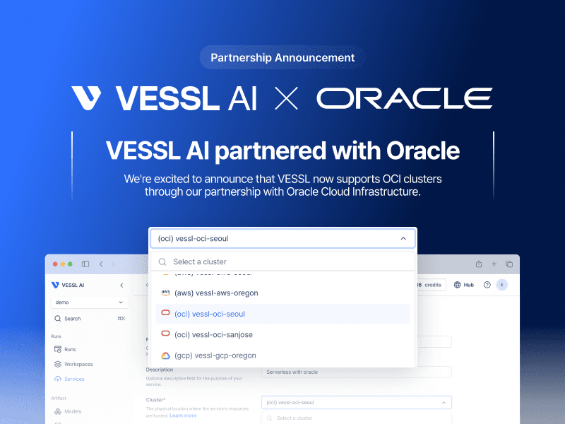 VESSL AI Partners with Oracle to Gear up the Next Era of MLOps